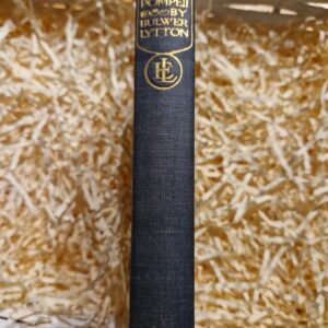 The last Days of Pompeii by Edaward Bulwer-Lytton.
